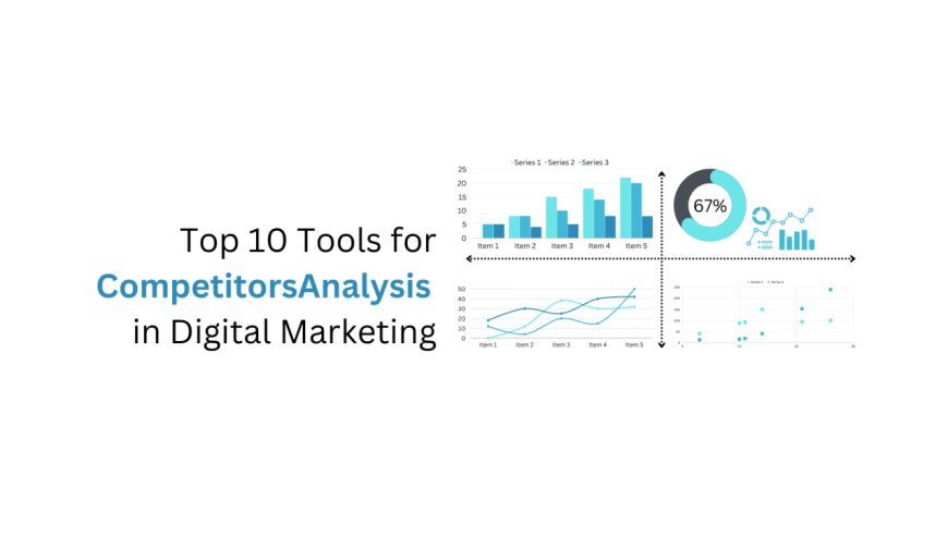 The Best Tools for Gaining Competitive Insights in Digital Marketing